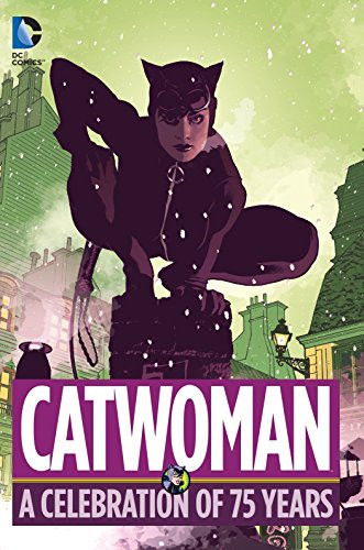 Catwoman celebration 75 - catwoman, of